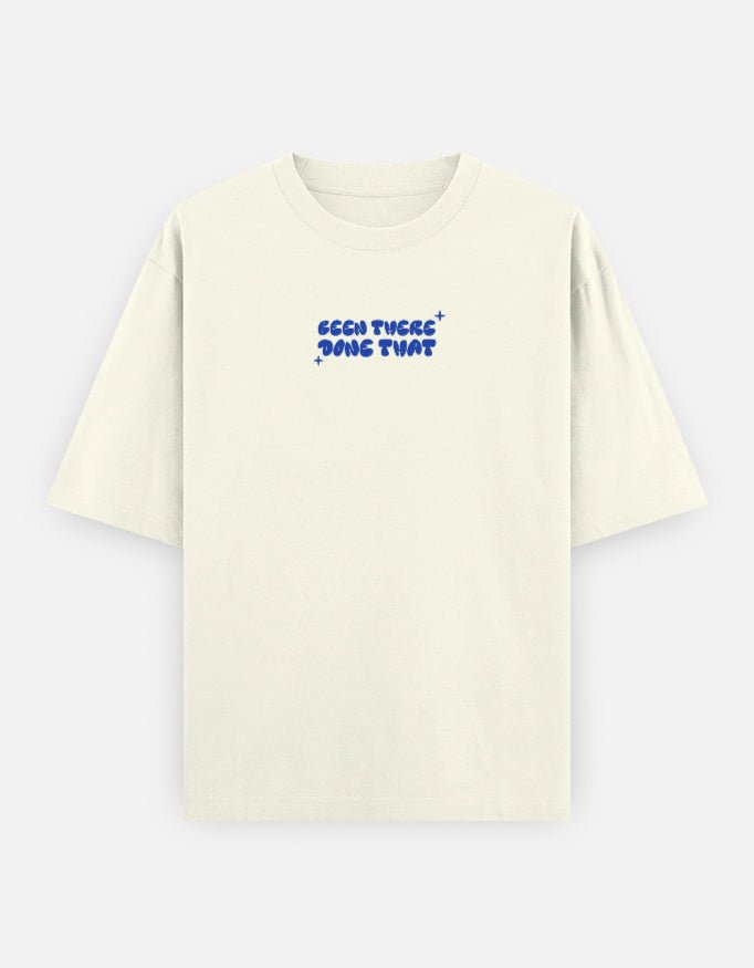 Been There Done That — Kiano oversized graphic t-shirt