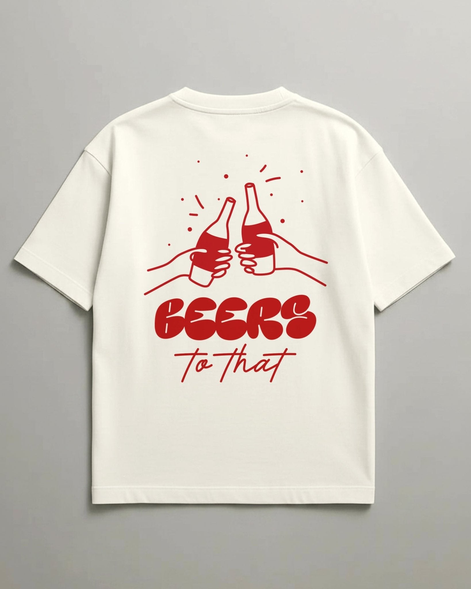 Beers To That Unisex Oversized Classic T-Shirt - Kiano supima cotton gsm