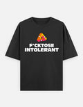 F*cktose Intolerant Dark Unisex Oversized Classic T-Shirt - Kiano supima cotton gsm