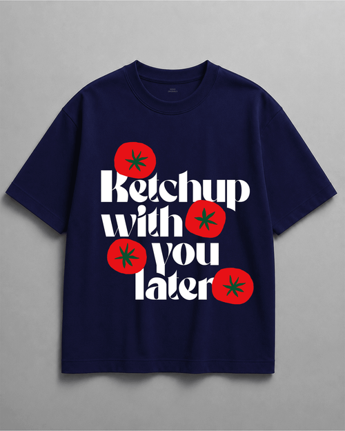 Ketchup With You Later — Kiano oversized graphic t-shirt